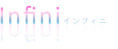 Infini（インフィニ）
