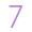 7